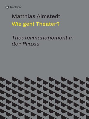 cover image of Wie geht Theater?